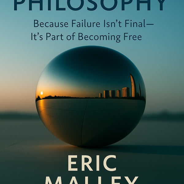 Book cover of 'Spherical Philosophy' by Eric Malley with a reflective sphere and cityscape.