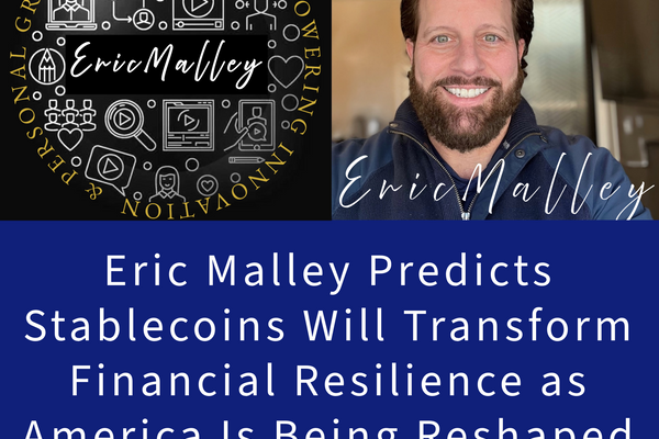 Eric_Malley_Predicts_Stablecoins_Transform_Financial_Resilience