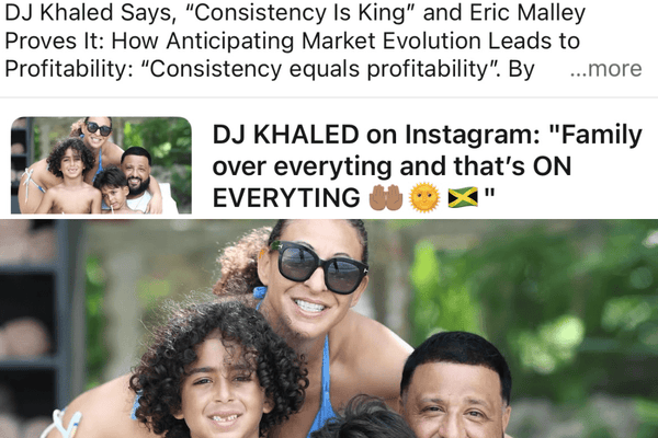 DJ Khaled Says “Consistency Is King” and Eric Malley Proves It: How Anticipating Market Evolution Leads to Profitability: “Consistency equals profitability” By Eric Malley - EricMalley.com