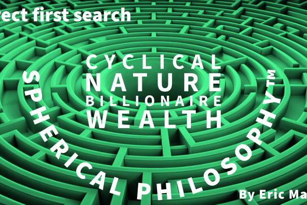 The Cyclical Nature of Billionaire Wealth: Insights from AI and Spherical Philosophy™ By Eric Malley - EricMalley.com